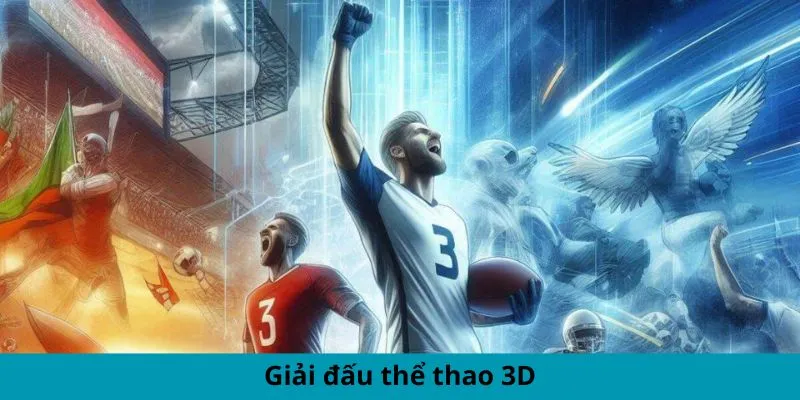 Giải đấu thể thao 3D